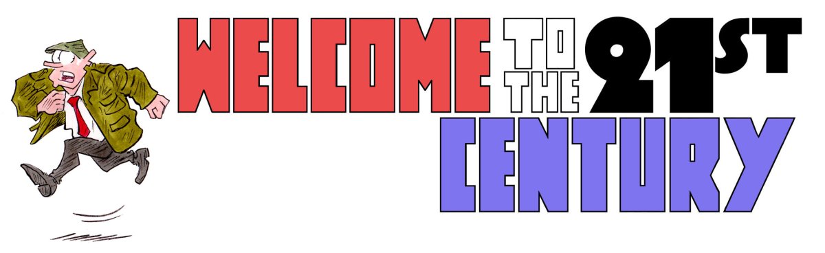 Welcometothe21stcentury